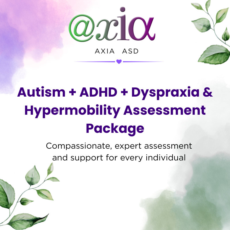 Autism + ADHD + Dyspraxia & Hypermobility Assessment Package